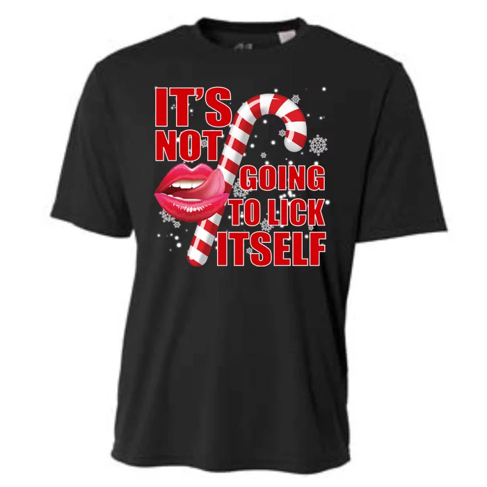 It's Not Going To Lick Itself Funny X-Mas Cooling Performance Crew T-Shirt