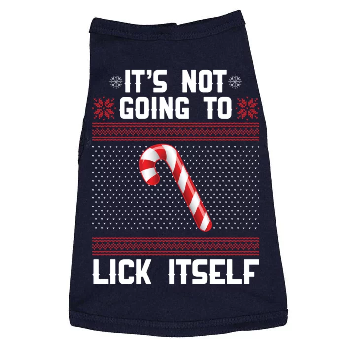 It's Not Going To Lick Itself Ugly Christmas Sweater Doggie Tank