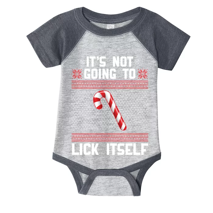 It's Not Going To Lick Itself Ugly Christmas Sweater Infant Baby Jersey Bodysuit