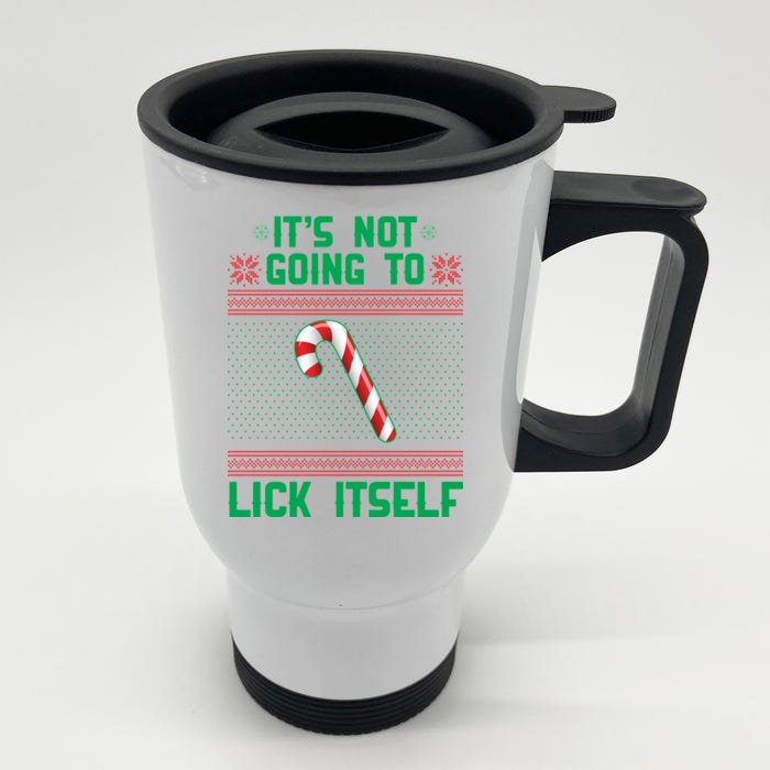 It's Not Going To Lick Itself Ugly Christmas Sweater Front & Back Stainless Steel Travel Mug