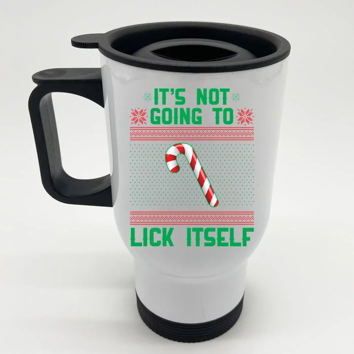 It's Not Going To Lick Itself Ugly Christmas Sweater Front & Back Stainless Steel Travel Mug