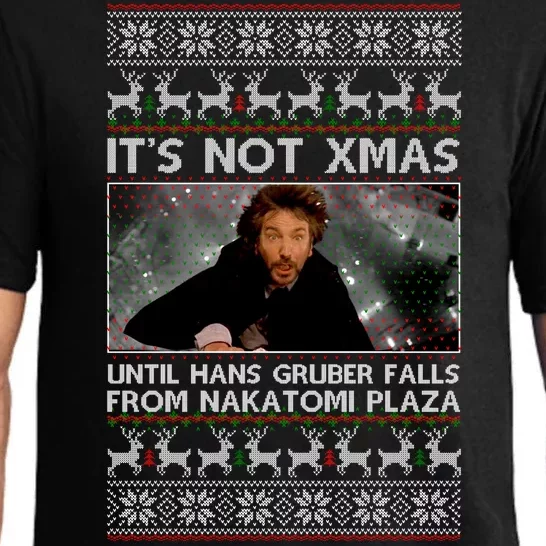 It's Not X-Mas Until Hans Gruber Falls From Nakatomi Plaza Pajama Set