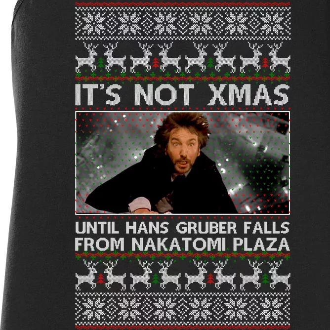 It's Not X-Mas Until Hans Gruber Falls From Nakatomi Plaza Women's Racerback Tank