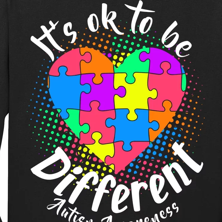 It's Ok To Be Different Autism Awareness Tall Long Sleeve T-Shirt