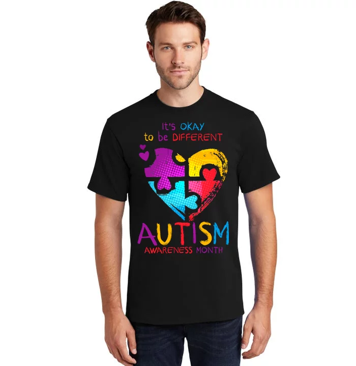 It's Okay To Be Different Autism Awareness Month Tall T-Shirt