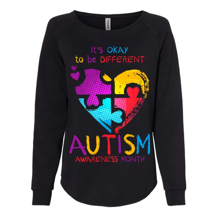 It's Okay To Be Different Autism Awareness Month Womens California Wash Sweatshirt