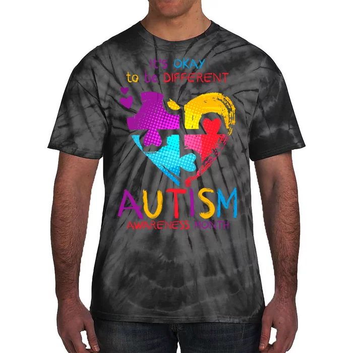 It's Okay To Be Different Autism Awareness Month Tie-Dye T-Shirt