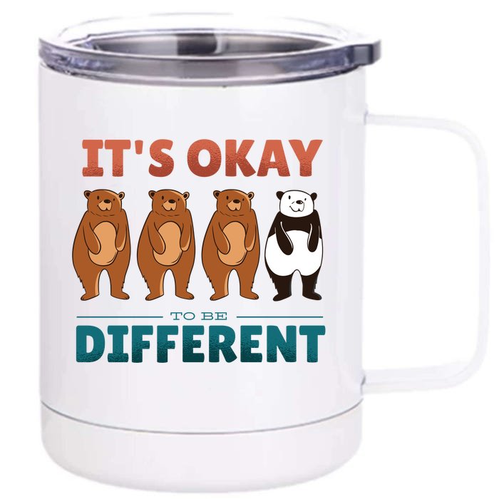 It's Okay To Be Different Bears Front & Back 12oz Stainless Steel Tumbler Cup