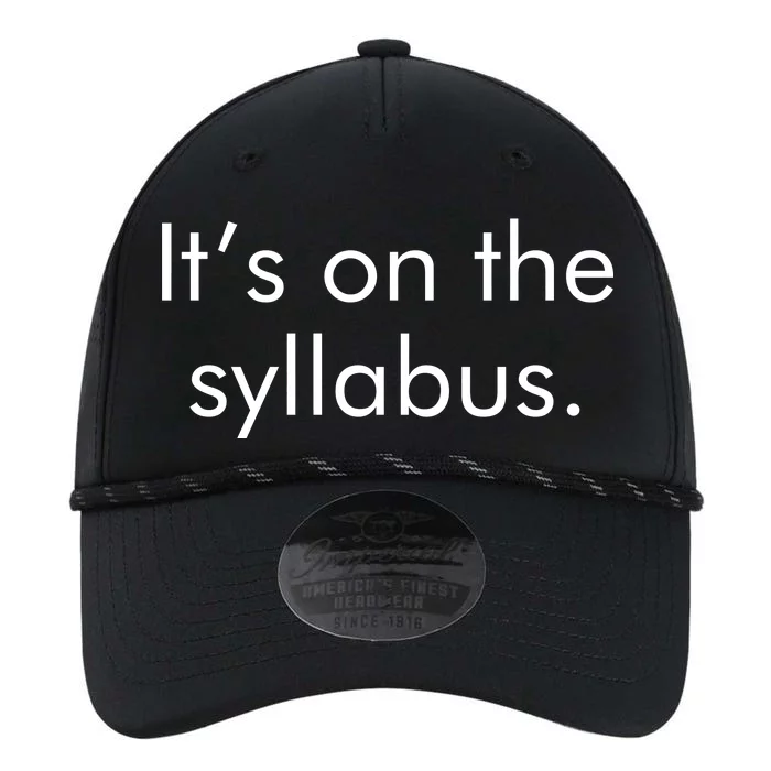 It's on the Syllabus. Performance The Dyno Cap