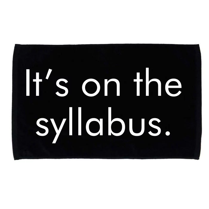 It's on the Syllabus. Microfiber Hand Towel