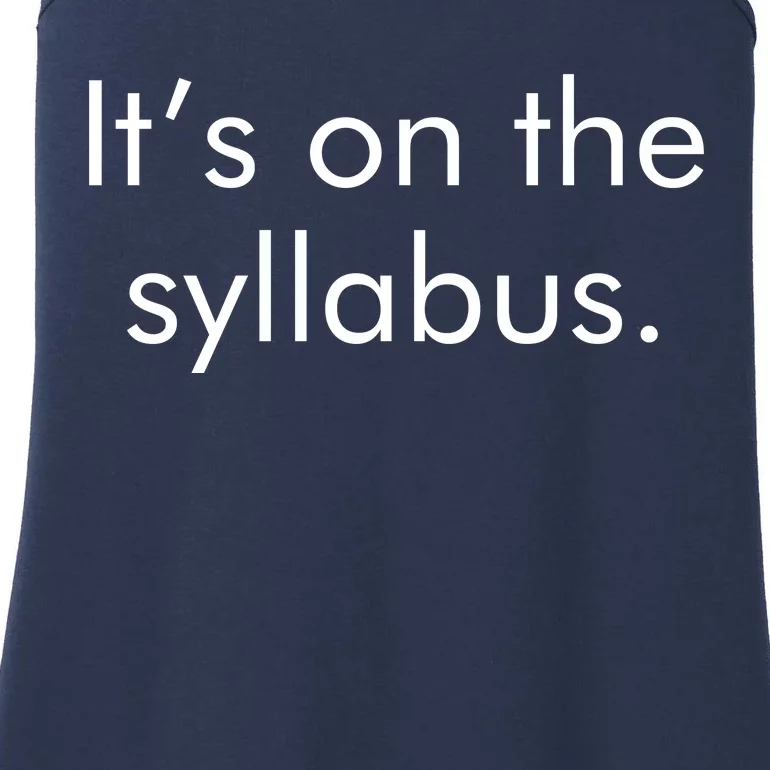 It's on the Syllabus. Ladies Essential Tank