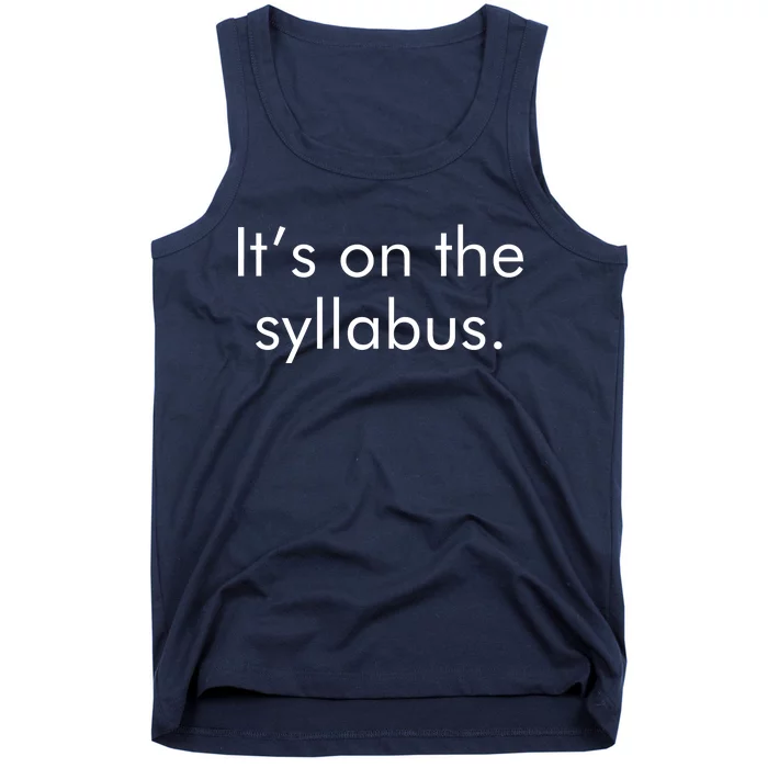 It's on the Syllabus. Tank Top