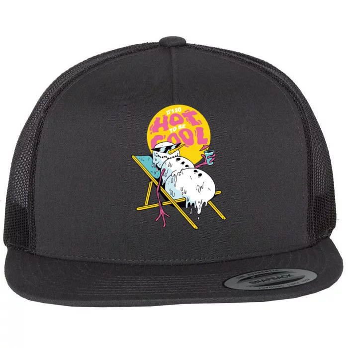 It's So Hot To Be Cool Snowman Flat Bill Trucker Hat