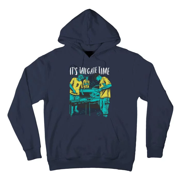 It's Tailgate Time Tall Hoodie