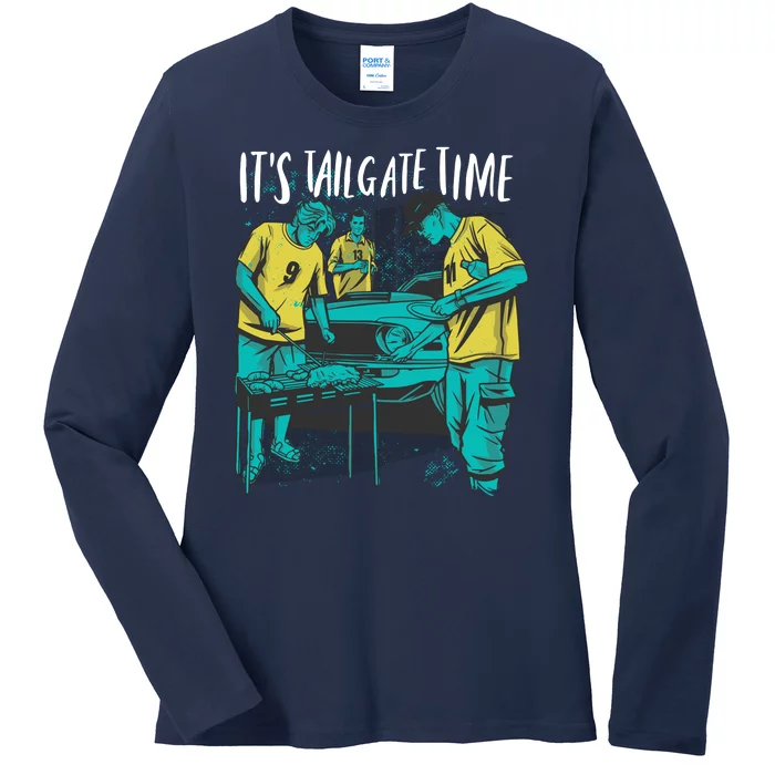 It's Tailgate Time Ladies Long Sleeve Shirt