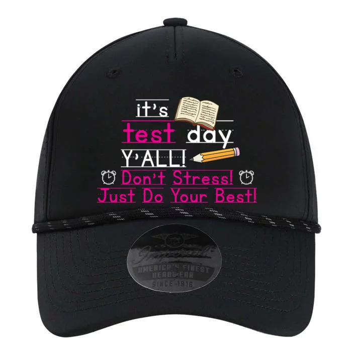 It's Test Day Ya'll Don't Stress Just Do Your Best Performance The Dyno Cap