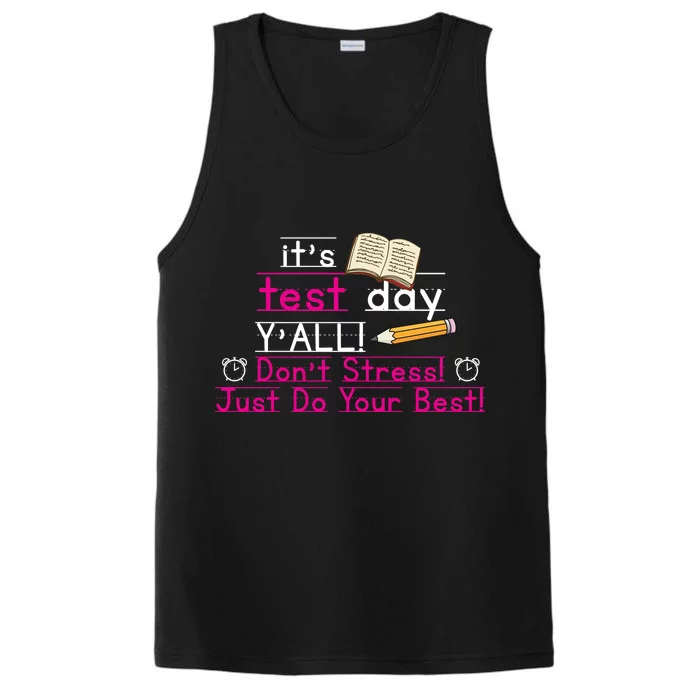 It's Test Day Ya'll Don't Stress Just Do Your Best Performance Tank