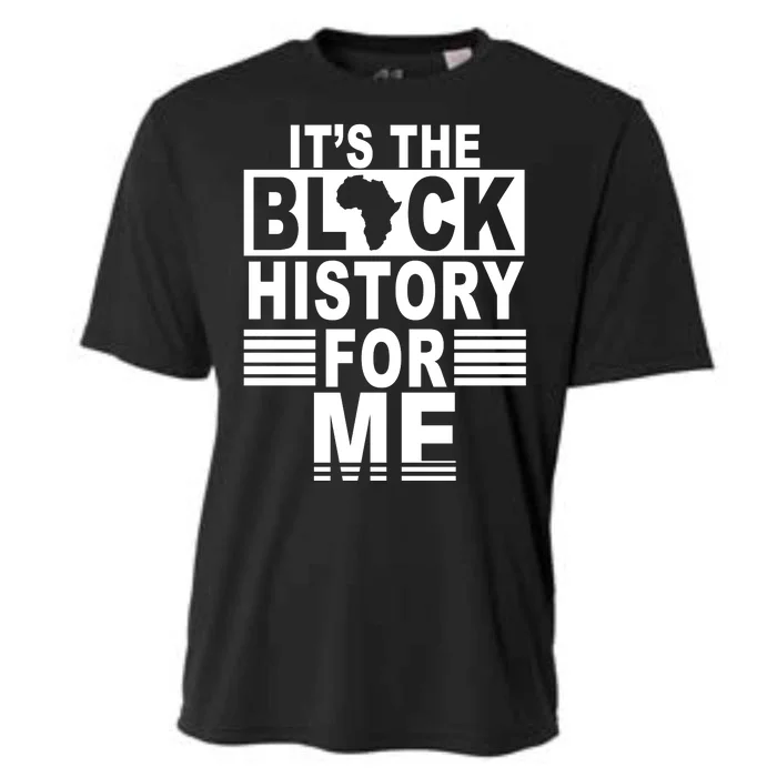 It's The Black History For Me Cooling Performance Crew T-Shirt