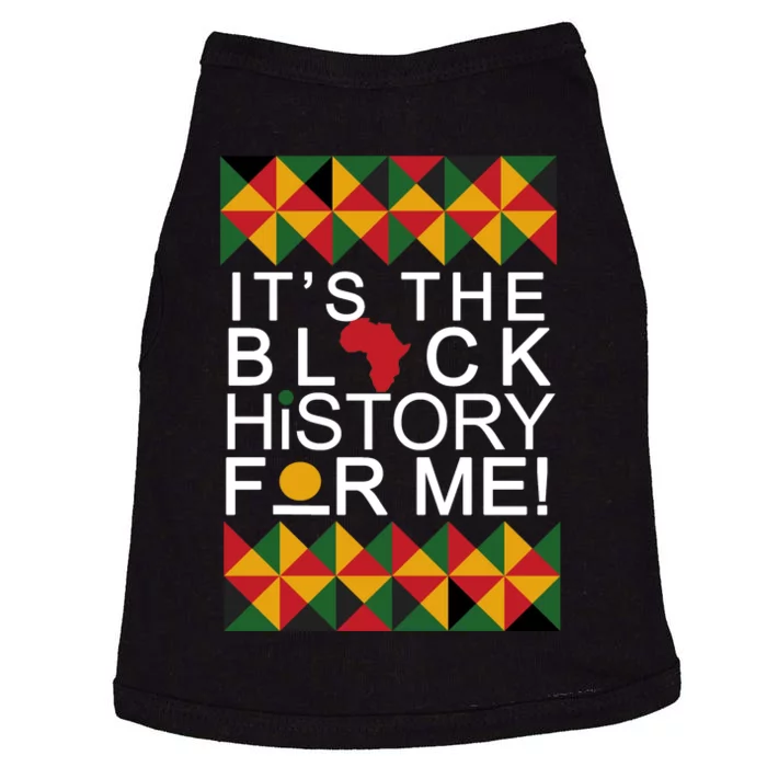 It's The Black History For Me African Colors Doggie Tank