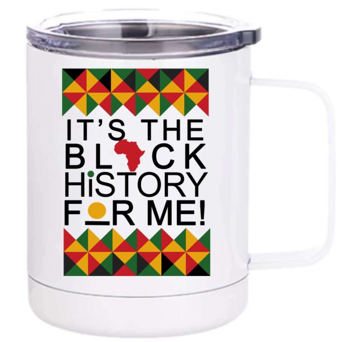 It's The Black History For Me African Colors Front & Back 12oz Stainless Steel Tumbler Cup