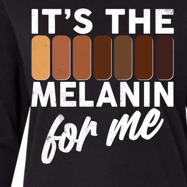 It's The Melanin For Me Skin Tones Womens Cotton Relaxed Long Sleeve T-Shirt