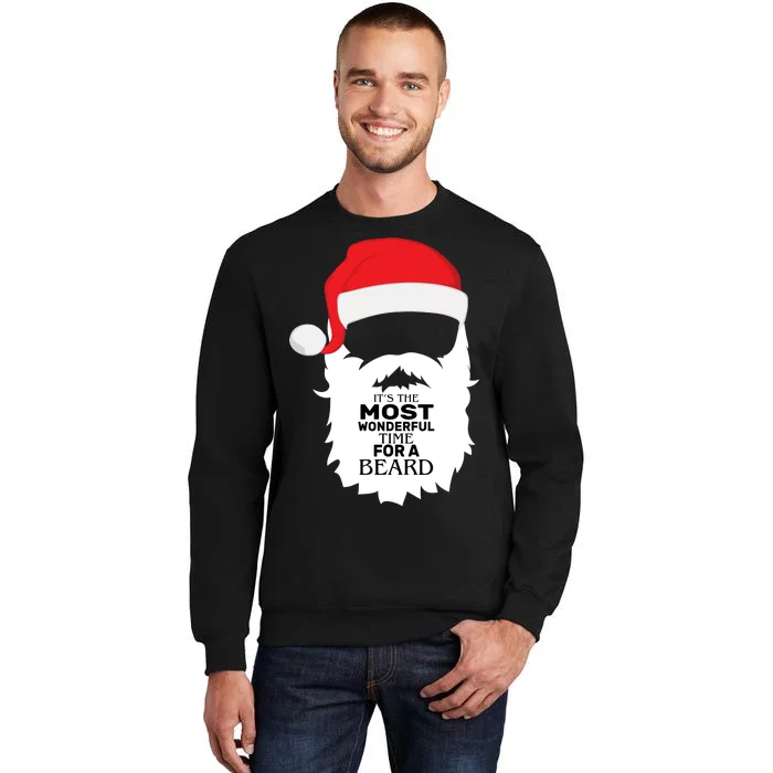 It's the Most Wonderful Time For a Beard Tall Sweatshirt