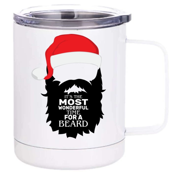 It's the Most Wonderful Time For a Beard Front & Back 12oz Stainless Steel Tumbler Cup