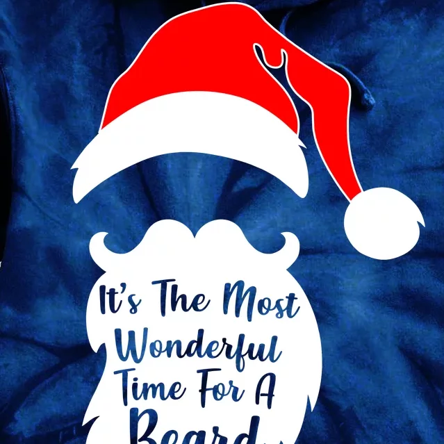 It's The Most Wonderful Time for a Beard Funny Christmas Tie Dye Hoodie