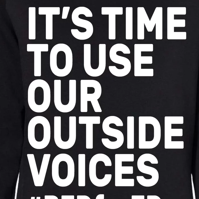 It's Time To Use Our Outside Voice Red For Ed Womens California Wash Sweatshirt