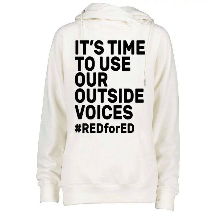 It's Time To Use Our Outside Voice Red For Ed Womens Funnel Neck Pullover Hood