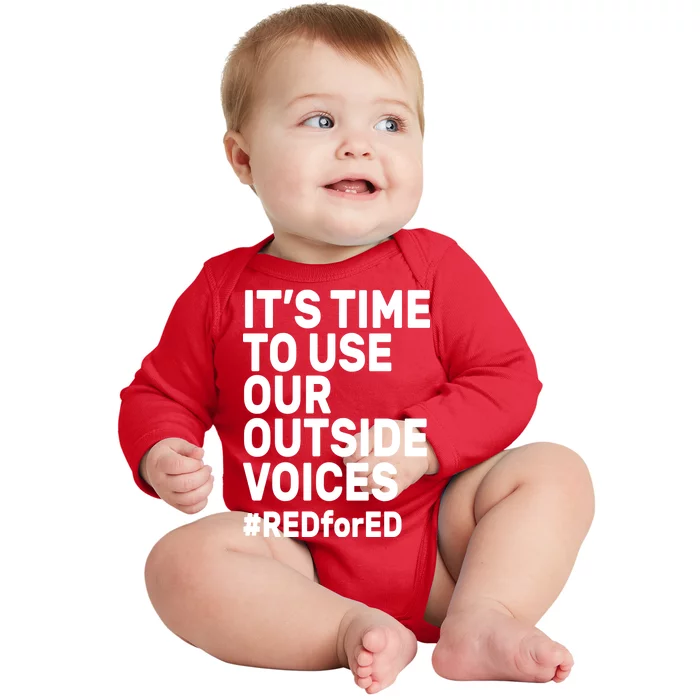 It's Time To Use Our Outside Voice Red For Ed Baby Long Sleeve Bodysuit