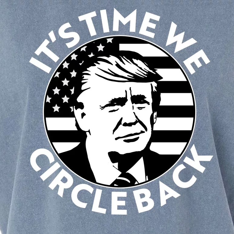 It's Time We Circle Back Trump 2024 Election Garment-Dyed Women's Muscle Tee