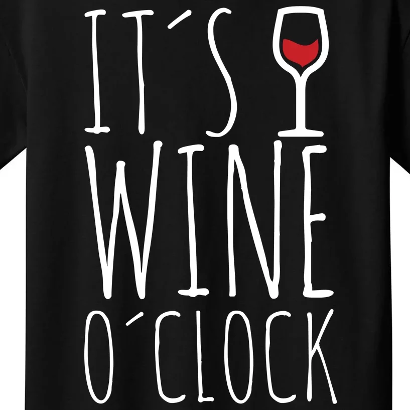 It's Wine O'Clock Kids T-Shirt