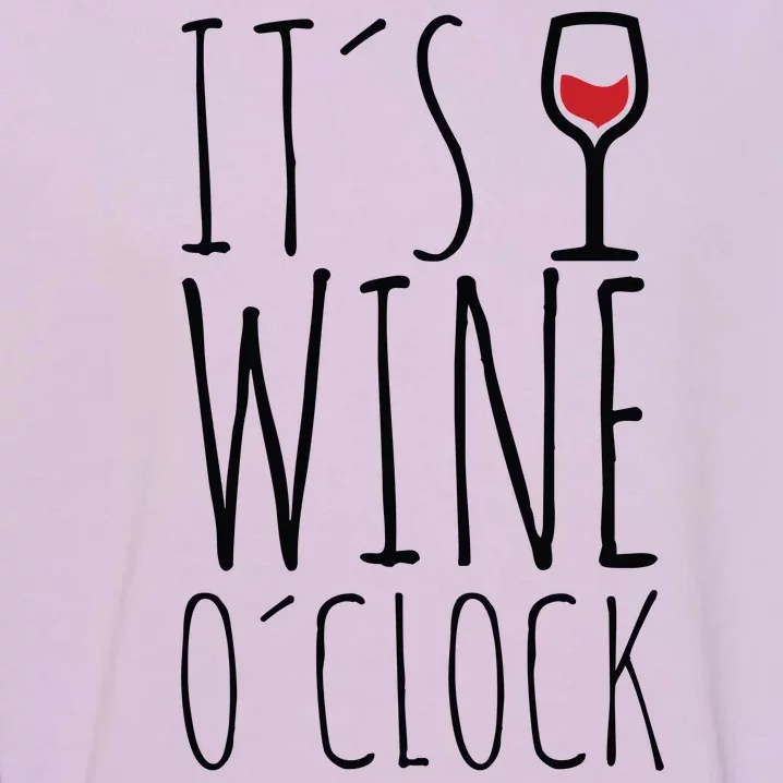 It's Wine O'Clock Garment-Dyed Sweatshirt