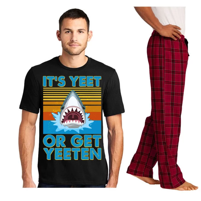 It's Yeet or Get Yeeten Shark Attack Pajama Set