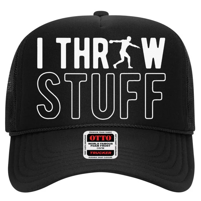 I Throw Stuff Discus Throw Discus Thrower High Crown Mesh Trucker Hat