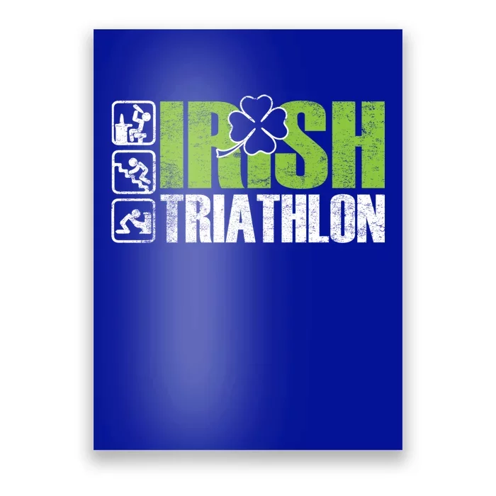 Irish Triathlon Sport Ing Happy St Patrick's Day Funny Gift Poster