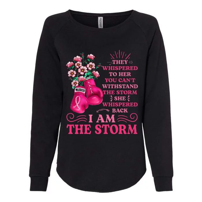 I'm The Storm Boxing Warrior Pink Ribbon  Breast Cancer Womens California Wash Sweatshirt