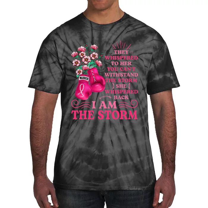 I'm The Storm Boxing Warrior Pink Ribbon  Breast Cancer Tie-Dye T-Shirt