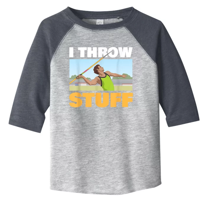 I Throw Stuff For A Shot Put Player Or Shot Putter Toddler Fine Jersey T-Shirt