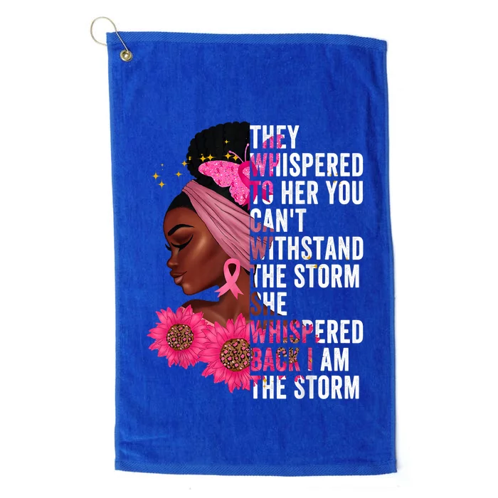 I'm The Storm Black Womens African Breast Cancer Pink Ribbon Platinum Collection Golf Towel