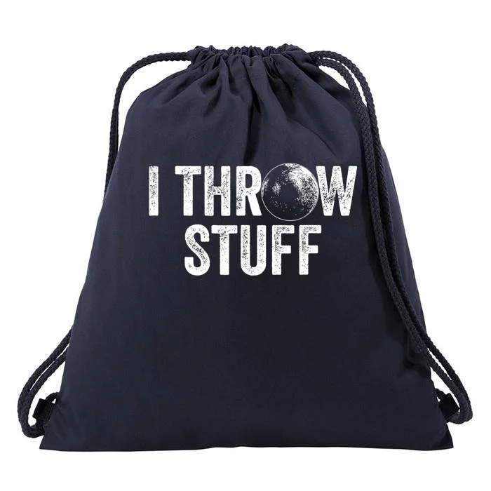 I Throw Stuff Shot Put Athlete Throwing Drawstring Bag