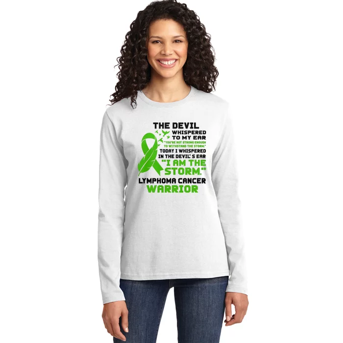 IM The Storm Lymphoma Cancer Awareness Ladies Long Sleeve Shirt