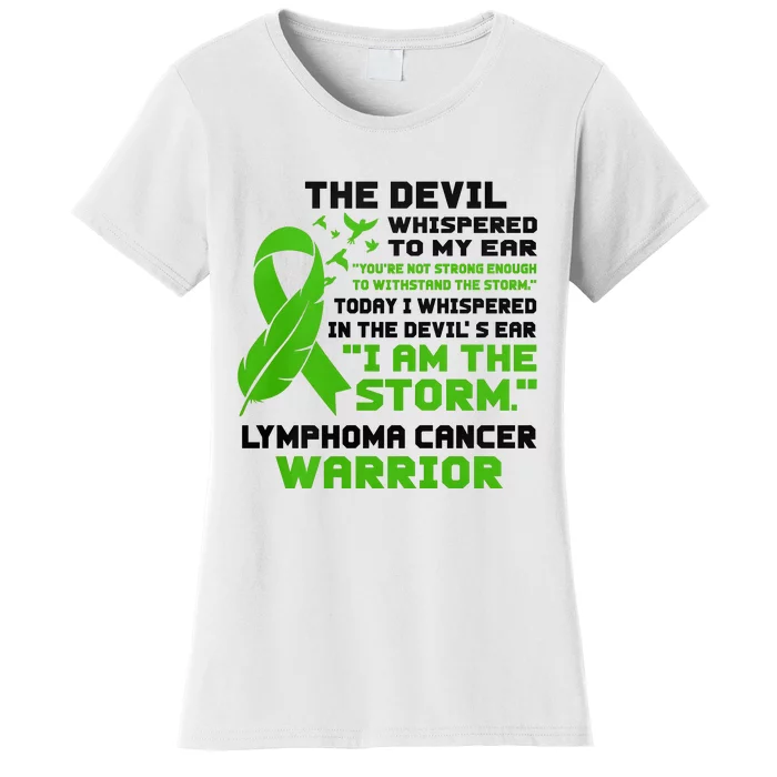 IM The Storm Lymphoma Cancer Awareness Women's T-Shirt