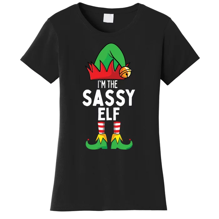 I'm The Sassy Elf Matching Christmas Women's T-Shirt