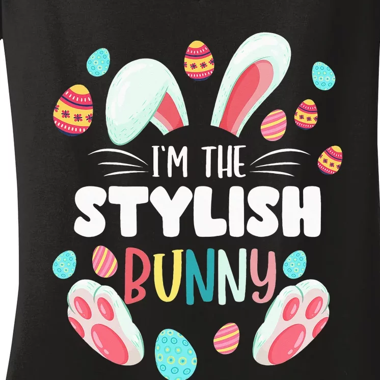 I'm The Stylish Bunny Matching Family Easter Party Women's V-Neck T-Shirt