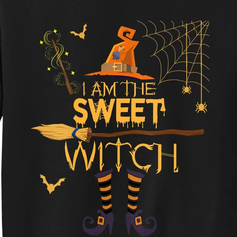 Im The Sweet Witch Matching Halloween Group Costume Tall Sweatshirt