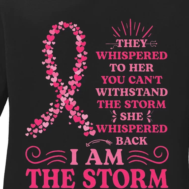 I'm The Storm Warrior Pink Ribbon  Breast Cancer Ladies Long Sleeve Shirt