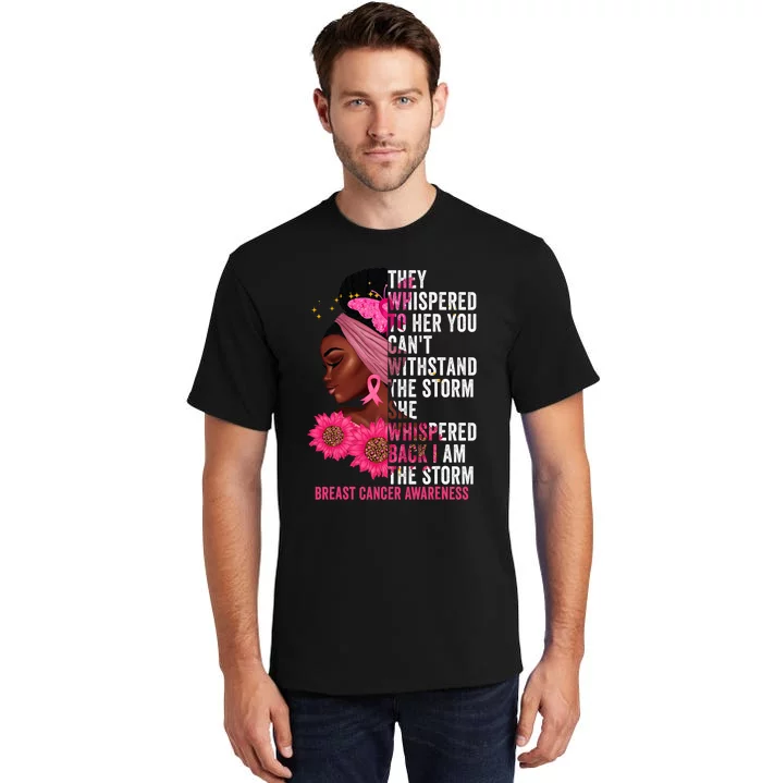 I'm The Storm Black Breast Cancer Survivor Pink Ribbon Tall T-Shirt