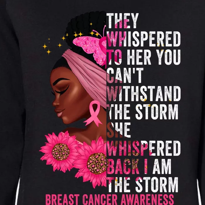 I'm The Storm Black Breast Cancer Survivor Pink Ribbon Womens California Wash Sweatshirt